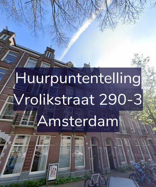 Foto gevel Huurpuntentelling voor Vrolikstraat 290-3, Amsterdam