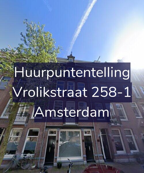 Foto gevel Huurpuntentelling voor Vrolikstraat 258-1, Amsterdam
