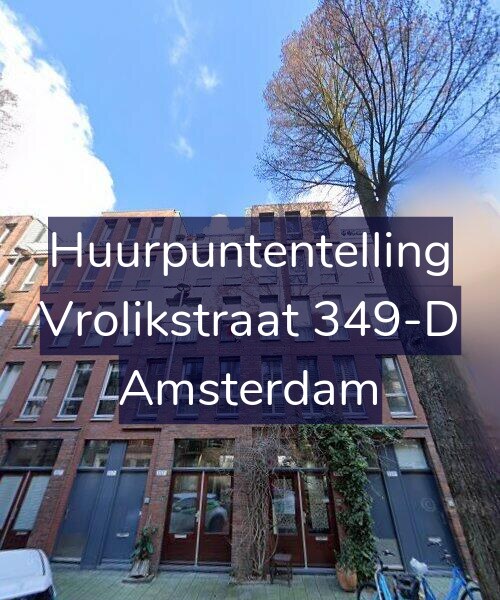 Foto gevel Huurpuntentelling voor Vrolikstraat 349-D, Amsterdam