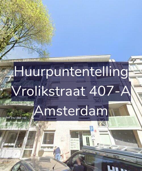Foto gevel Huurpuntentelling voor Vrolikstraat 407-A, Amsterdam