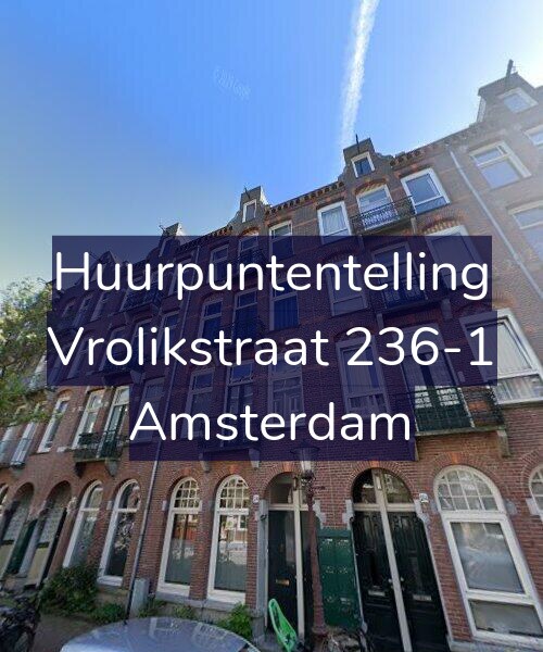 Foto gevel Huurpuntentelling voor Vrolikstraat 236-1, Amsterdam