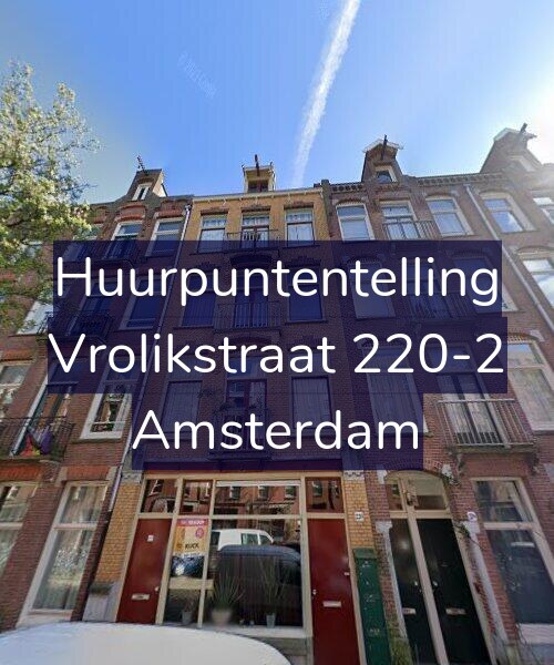Foto gevel Huurpuntentelling voor Vrolikstraat 220-2, Amsterdam