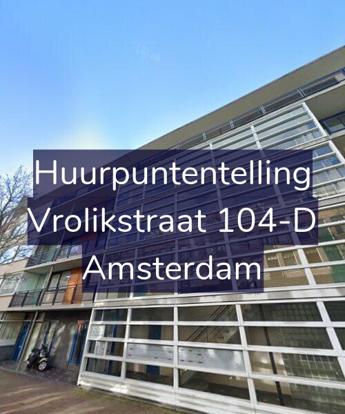 Foto gevel Huurpuntentelling voor Vrolikstraat 104-D, Amsterdam