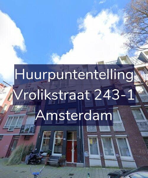 Foto gevel Huurpuntentelling voor Vrolikstraat 243-1, Amsterdam