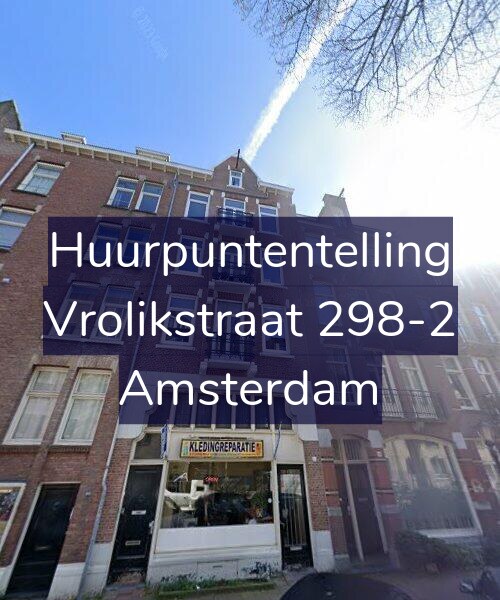 Foto gevel Huurpuntentelling voor Vrolikstraat 298-2, Amsterdam