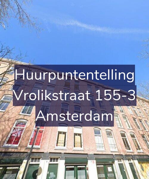 Foto gevel Huurpuntentelling voor Vrolikstraat 155-3, Amsterdam