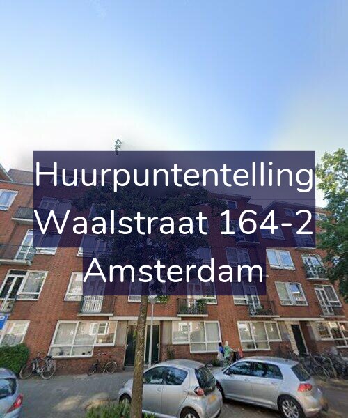 Foto gevel Huurpuntentelling voor Waalstraat 164-2, Amsterdam