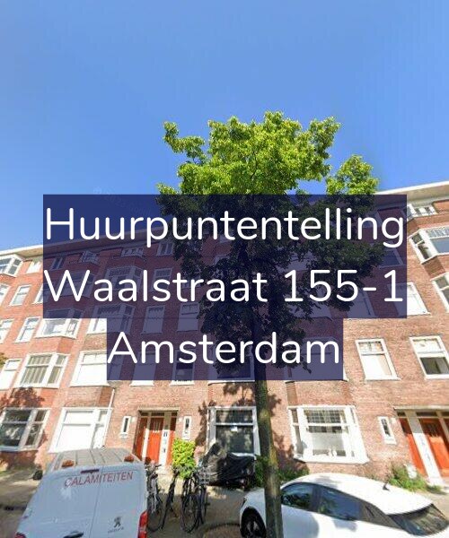 Foto gevel Huurpuntentelling voor Waalstraat 155-1, Amsterdam
