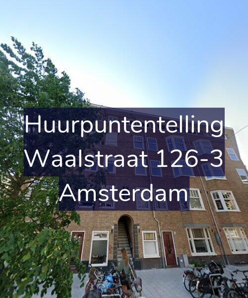 Foto gevel Huurpuntentelling voor Waalstraat 126-3, Amsterdam