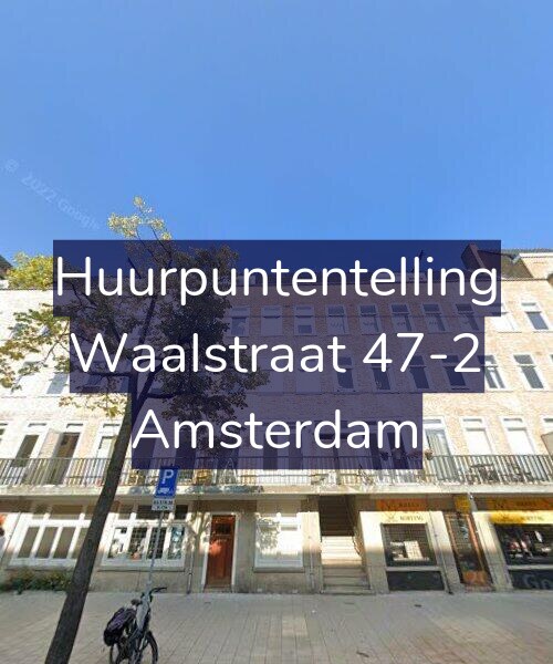 Foto gevel Huurpuntentelling voor Waalstraat 47-2, Amsterdam