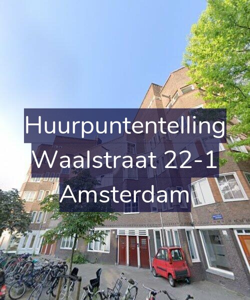 Foto gevel Huurpuntentelling voor Waalstraat 22-1, Amsterdam