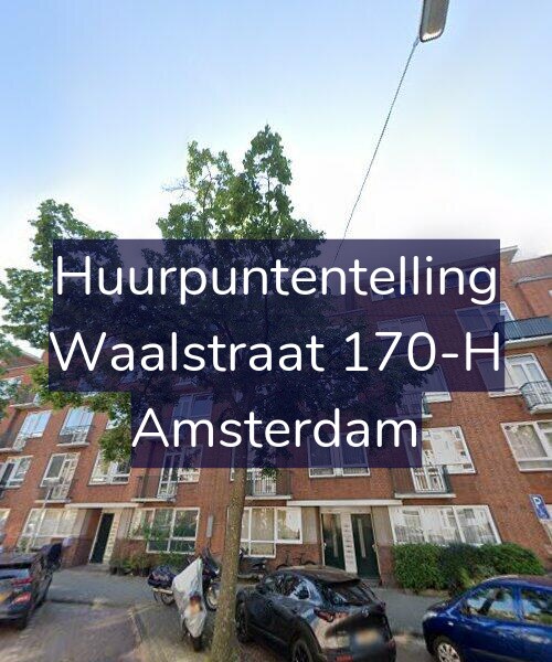 Foto gevel Huurpuntentelling voor Waalstraat 170-H, Amsterdam
