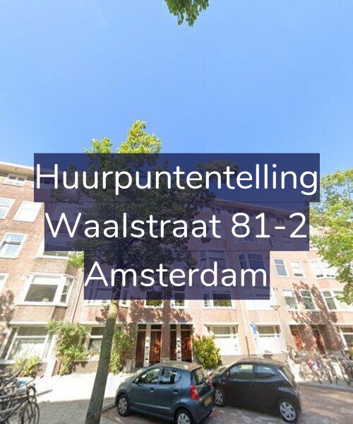 Foto gevel Huurpuntentelling voor Waalstraat 81-2, Amsterdam