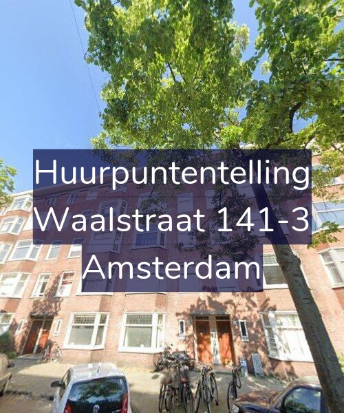 Foto gevel Huurpuntentelling voor Waalstraat 141-3, Amsterdam