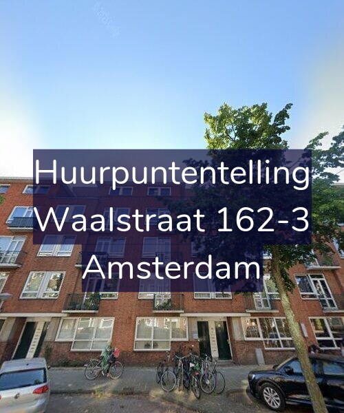 Foto gevel Huurpuntentelling voor Waalstraat 162-3, Amsterdam