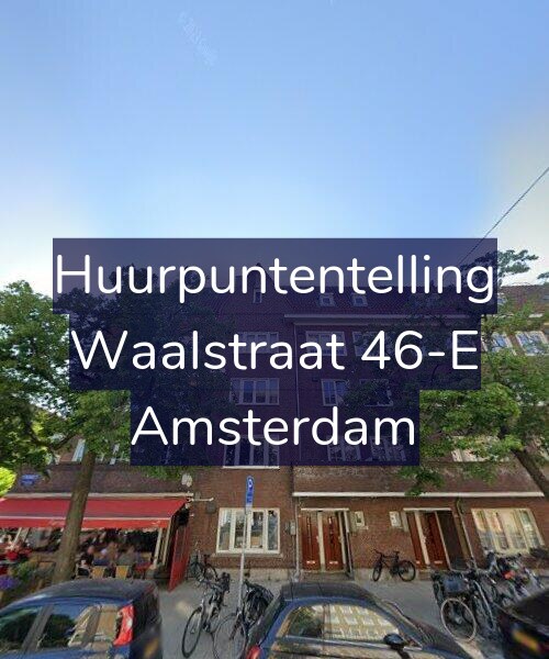 Foto gevel Huurpuntentelling voor Waalstraat 46-E, Amsterdam