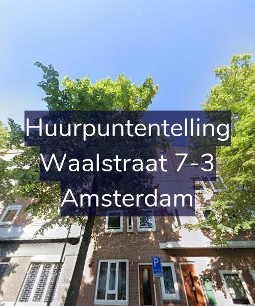 Foto gevel Huurpuntentelling voor Waalstraat 7-3, Amsterdam