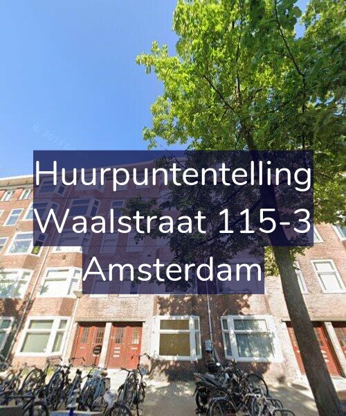 Foto gevel Huurpuntentelling voor Waalstraat 115-3, Amsterdam