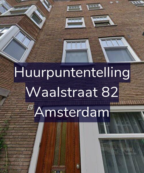 Foto gevel Huurpuntentelling voor Waalstraat 82, Amsterdam