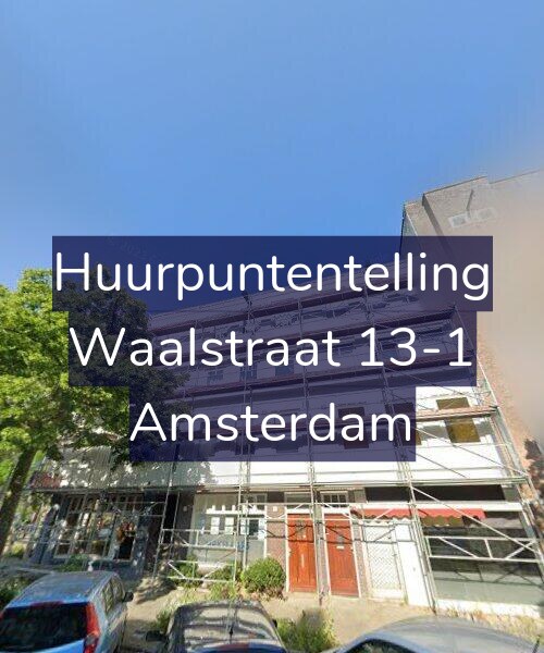 Foto gevel Huurpuntentelling voor Waalstraat 13-1, Amsterdam