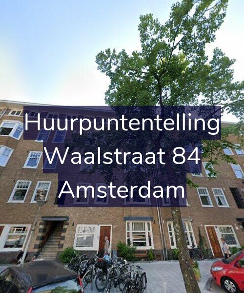 Foto gevel Huurpuntentelling voor Waalstraat 84, Amsterdam