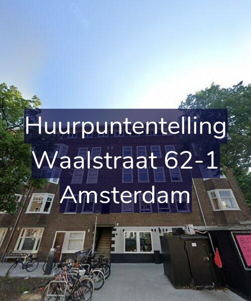 Foto gevel Huurpuntentelling voor Waalstraat 62-1, Amsterdam