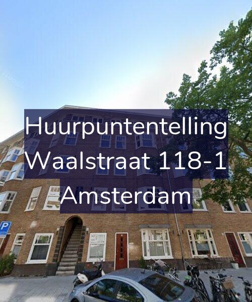 Foto gevel Huurpuntentelling voor Waalstraat 118-1, Amsterdam
