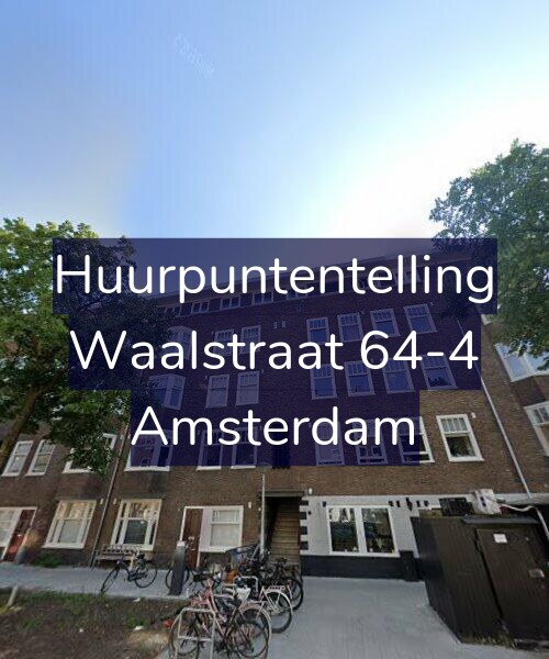 Foto gevel Huurpuntentelling voor Waalstraat 64-4, Amsterdam