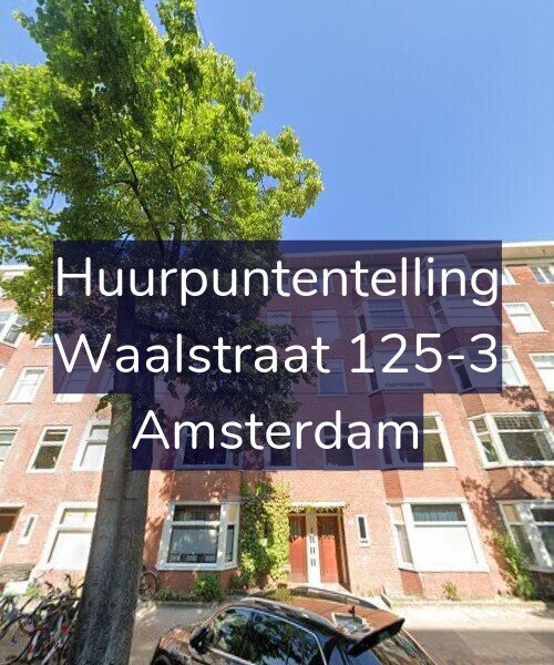 Foto gevel Huurpuntentelling voor Waalstraat 125-3, Amsterdam