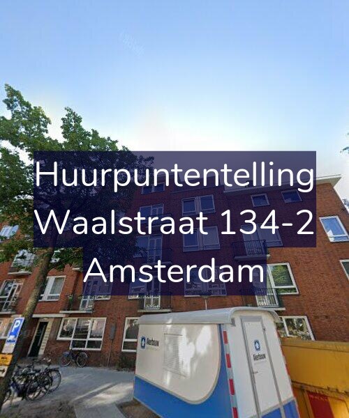 Foto gevel Huurpuntentelling voor Waalstraat 134-2, Amsterdam