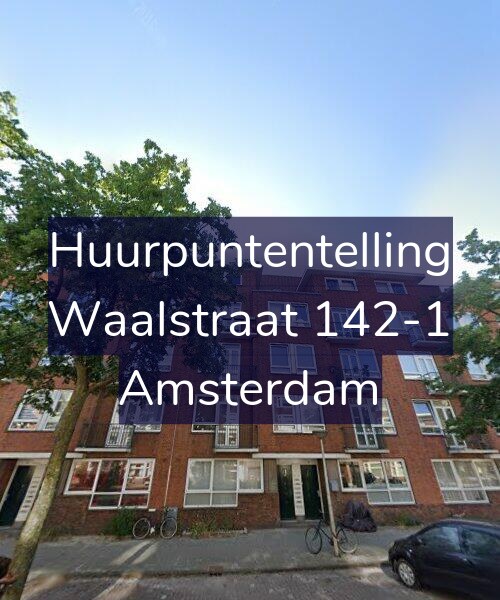 Foto gevel Huurpuntentelling voor Waalstraat 142-1, Amsterdam
