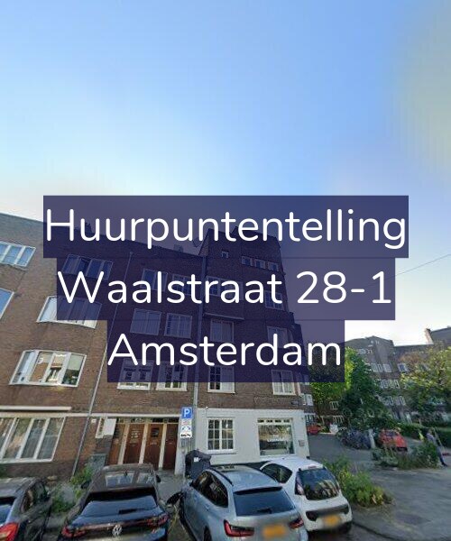 Foto gevel Huurpuntentelling voor Waalstraat 28-1, Amsterdam