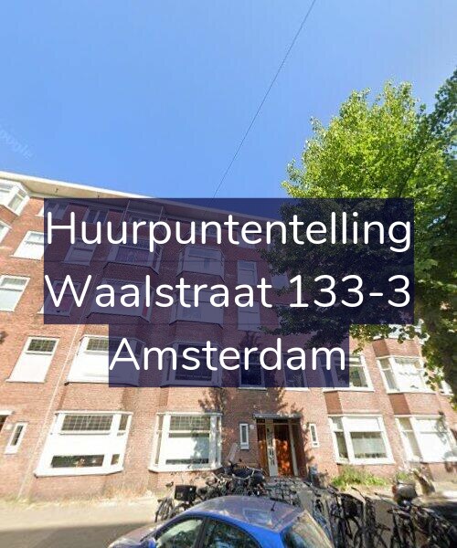 Foto gevel Huurpuntentelling voor Waalstraat 133-3, Amsterdam