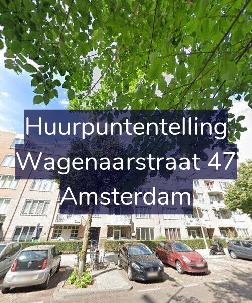 Foto gevel Huurpuntentelling voor Wagenaarstraat 47, Amsterdam