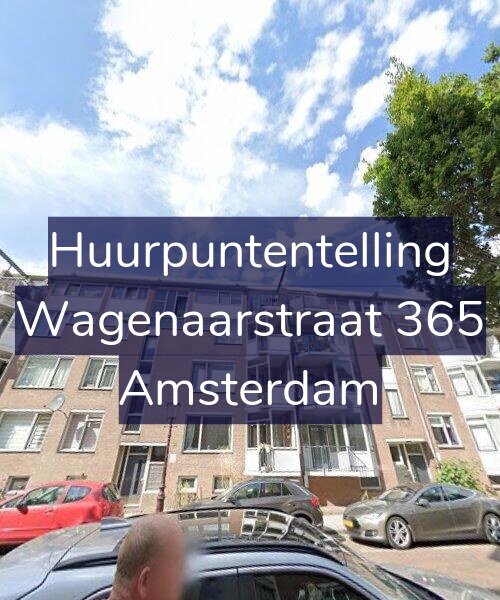 Foto gevel Huurpuntentelling voor Wagenaarstraat 365, Amsterdam