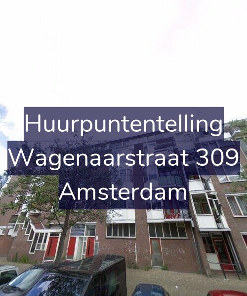 Foto gevel Huurpuntentelling voor Wagenaarstraat 309, Amsterdam