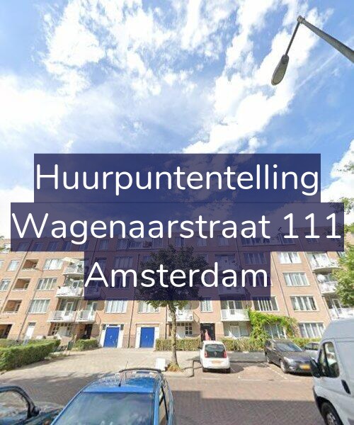 Foto gevel Huurpuntentelling voor Wagenaarstraat 111, Amsterdam