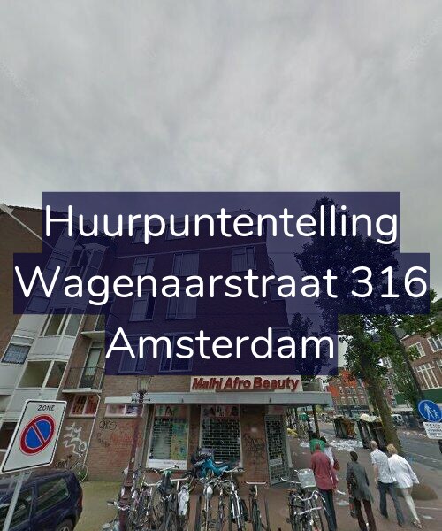 Foto gevel Huurpuntentelling voor Wagenaarstraat 316, Amsterdam