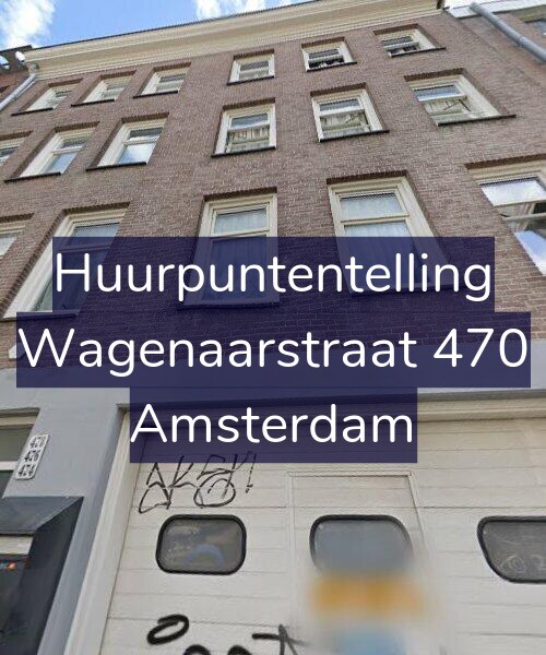 Foto gevel Huurpuntentelling voor Wagenaarstraat 470, Amsterdam