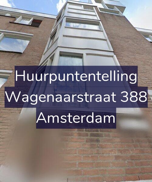 Foto gevel Huurpuntentelling voor Wagenaarstraat 388, Amsterdam