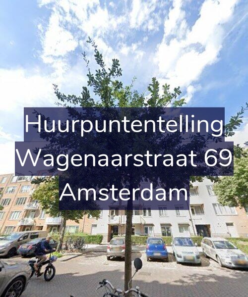 Foto gevel Huurpuntentelling voor Wagenaarstraat 69, Amsterdam