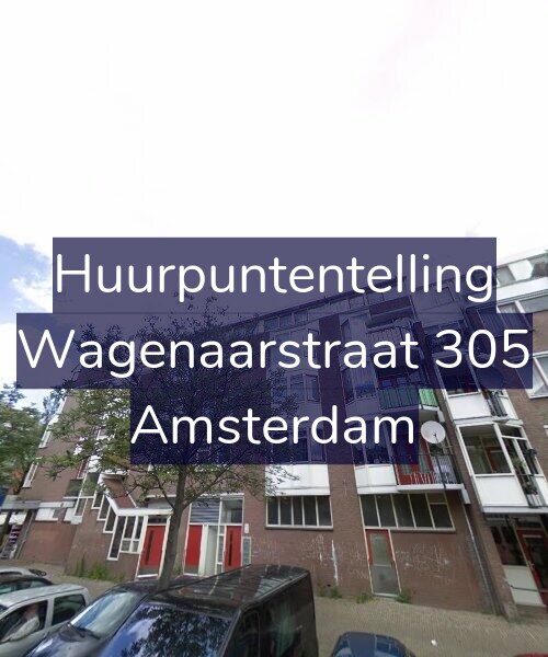 Foto gevel Huurpuntentelling voor Wagenaarstraat 305, Amsterdam