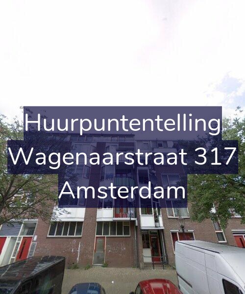 Foto gevel Huurpuntentelling voor Wagenaarstraat 317, Amsterdam
