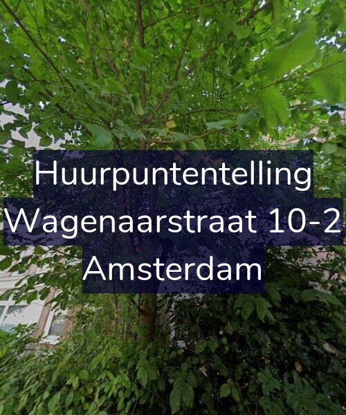 Foto gevel Huurpuntentelling voor Wagenaarstraat 10-2, Amsterdam