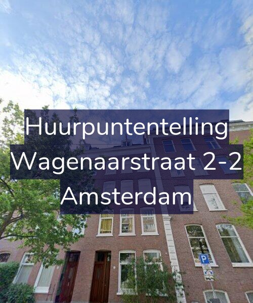 Foto gevel Huurpuntentelling voor Wagenaarstraat 2-2, Amsterdam