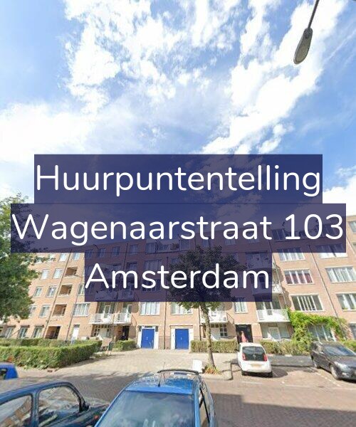 Foto gevel Huurpuntentelling voor Wagenaarstraat 103, Amsterdam