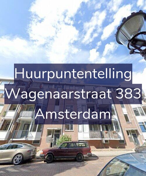 Foto gevel Huurpuntentelling voor Wagenaarstraat 383, Amsterdam