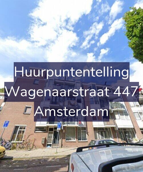 Foto gevel Huurpuntentelling voor Wagenaarstraat 447, Amsterdam