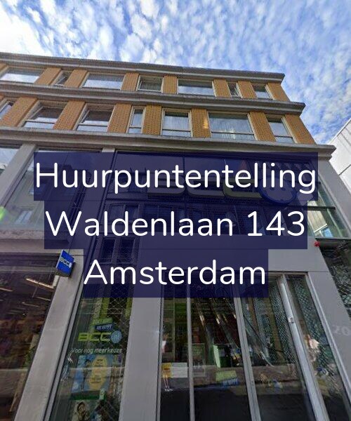 Foto gevel Huurpuntentelling voor Waldenlaan 143, Amsterdam