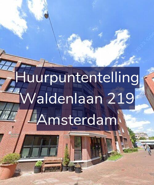 Foto gevel Huurpuntentelling voor Waldenlaan 219, Amsterdam